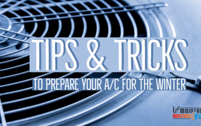  Tips & Tricks to Prepare Your A/C for the Winter 