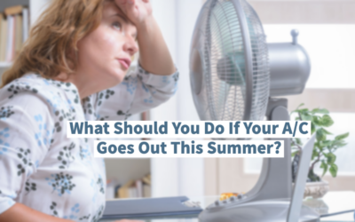 What Should You Do If Your A/C Goes Out This Summer?      